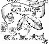 Kind Coloring Pages Being Courage Printable Others Clipart Colouring Getdrawings Getcolorings Color Colorings sketch template