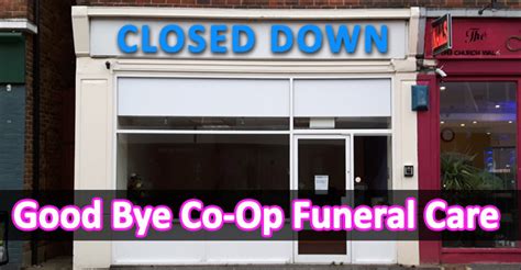 operative funeral care closes
