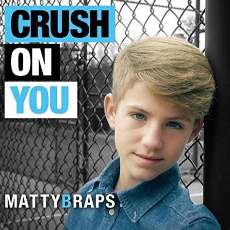 crush on you by mattybraps on amazon music