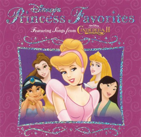 Disney S Princess Favorites Disney Songs Reviews Credits Allmusic