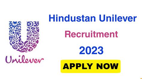 Hindustan Unilever Recruitment 2023 Apply Online