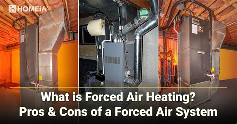 forced air heating pros cons   forced air system