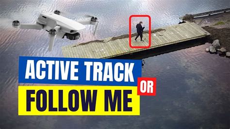 mavic mini follow  mode  active track