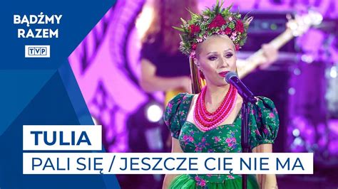 Tulia Pali Się Jeszcze Cię Nie Ma 59 Kfpp Opole 2022 Youtube