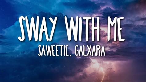 [get 30 ] song lyrics sway with me