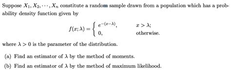 Solved Suppose X1 X2 · · · Xn Constitute A Random Sample Drawn