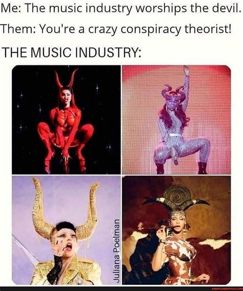 industry worships  devil  youre  crazy conspiracy theorist