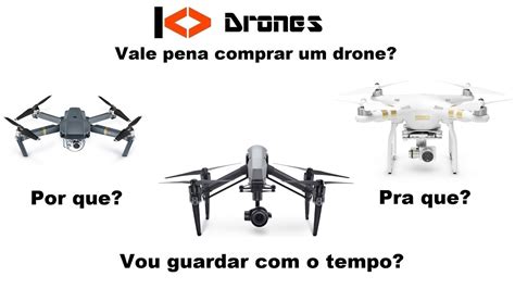 vale  pena comprar um drone youtube