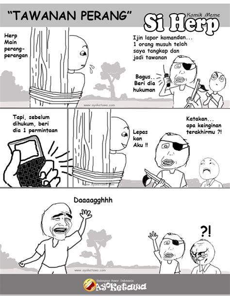 serial komik meme  herp tawanan perang ayo ketawa gudangnya humor indonesia