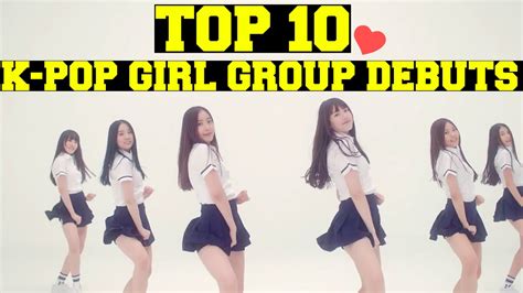 [top 10] K Pop Girl Group Debuts 2015 Youtube