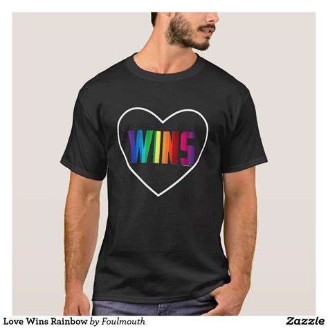 Love Wins Rainbow T Shirt Shirts Shirt Designs T Shirt