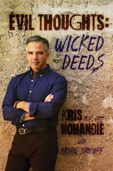 Evil Thoughts Wicked Deeds Book By Kris Mohandie Ph D