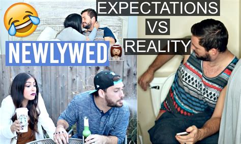 newlywed expectations vs reality youtube