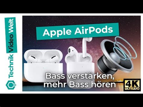airpods bass verstaerken mehr bass airpods pro youtube