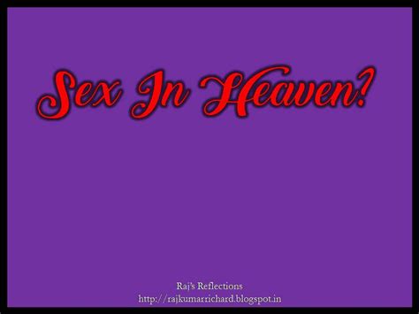 reasoned musings sex in heaven