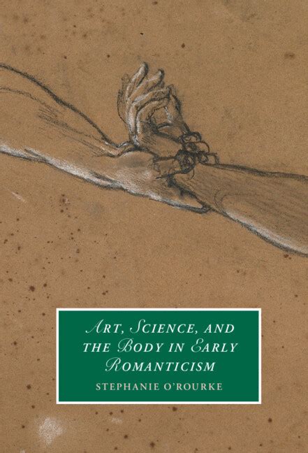 art science   body  early romanticism