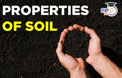 properties  soil physical chemical biological structure