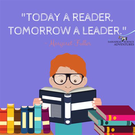 Today A Reader Tomorrow A Leader ~ Margaret Fuller Homeschool