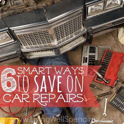 save  auto repairs  smart ways  save  car maintenance auto repair car repair