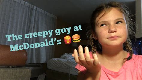 Creepy Old Man At Mcdonalds Story Time Youtube