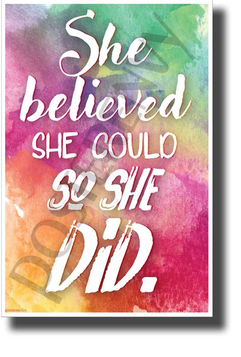 she believed she could so she did new motivational classroom poster