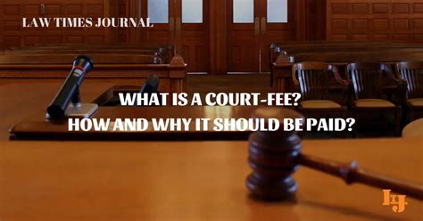 court fee       paid law times journal