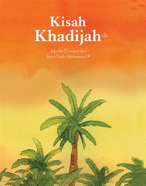 kisah khadijah islamic book bazaar