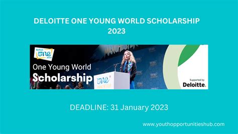 deloitte  young world scholarship  youth opportunities hub