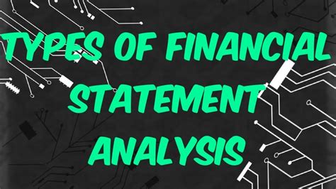 Types Of Financial Statement Analysis Youtube