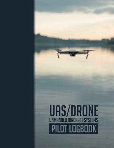 uasdrone unmanned aircraft systems pilot logbook  drone pilot  operator flight log