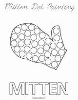 Dot Mitten Coloring Painting Printable Winter Pages Twistynoodle Mittens Preschool Print Noodle Kids Dots Cursive Toddler Built California Usa Getdrawings sketch template