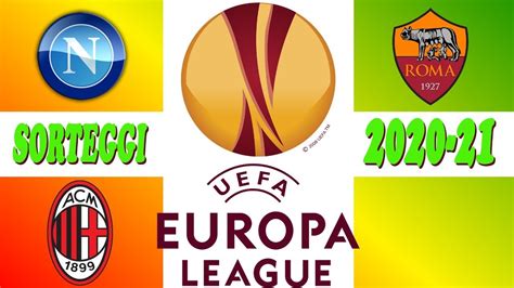 sorteggi europa league    europa league draw  youtube