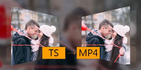 top 3 methods to convert ts to mp4 with ease