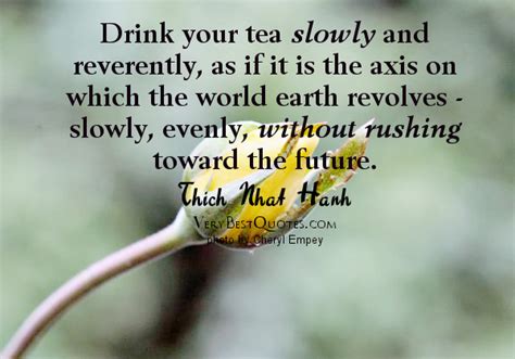 Drinking Tea Quotes Quotesgram