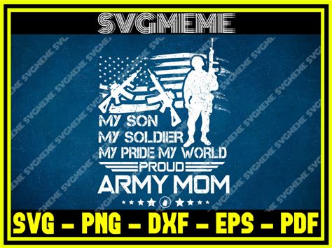 son  soldier  pride  world proud army mom svg png dxf eps