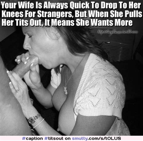 original captions caption titsout blowjob hotwife cuckold wife milf cheating