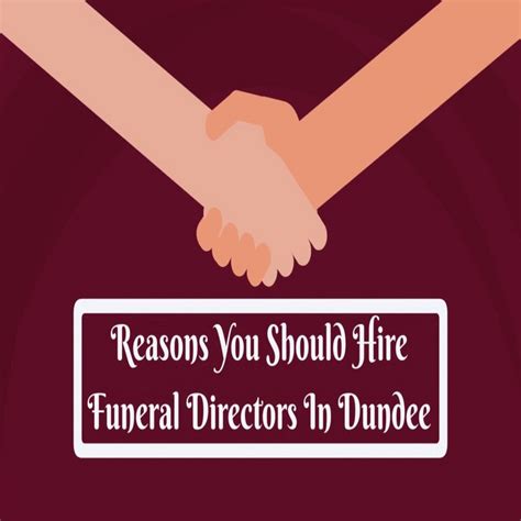 reasons   hire funeral directors  dundee julie grubbs