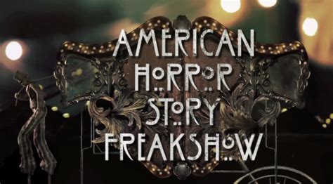 Horror Ble Movies American Horror Story Season 4 Freak