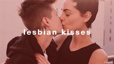 1 Lesbian Kisses Youtube