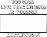 Neighbor Coloring Yourself Neighbour Pages Bible Thy Children Kids Crafts School Sunday Activity Matthew Activities 22 Lessons 39 Colouring Ministry sketch template