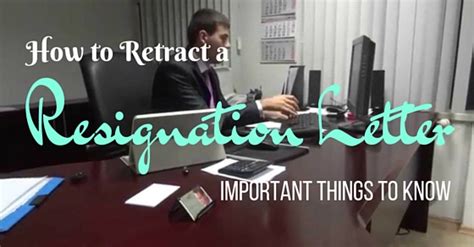 retract  resignation letter easily wisestep