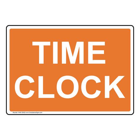 rectangle orange time clock sign  label  sizes