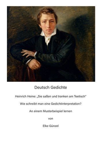 deutsch gedichte heinrich heine gedichtinterpretation am