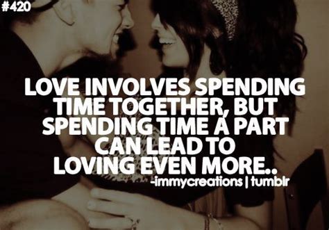 16 Spending Time Together Quotes Richi Quote