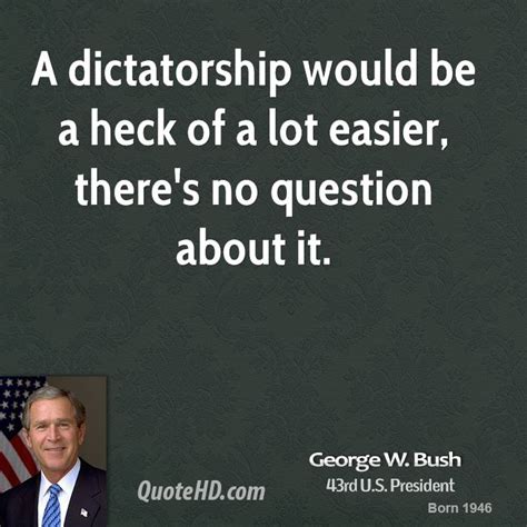 president bush quotes quotesgram