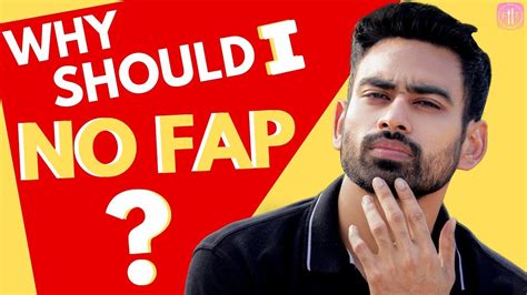 Why Should I No Fap Also Women How Long Sex After Marriage Youtube