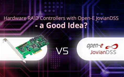 hardware raid  open  joviandss open  blog