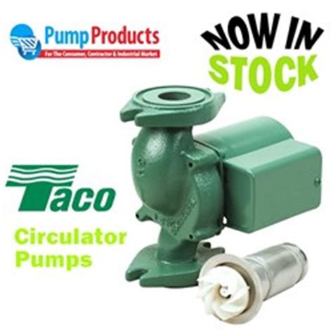 pump products doubles stock  taco circulator pumps  meet customer demand