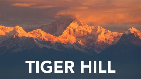 tiger hill darjeeling perfect destination  nature lovers