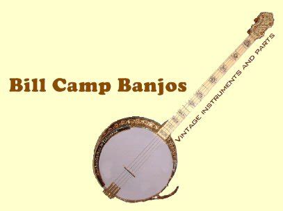 bill camp banjos